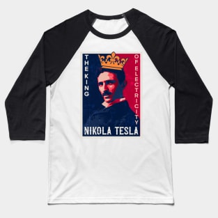 The king of electricity , retro portrait Nikola Tesla Baseball T-Shirt